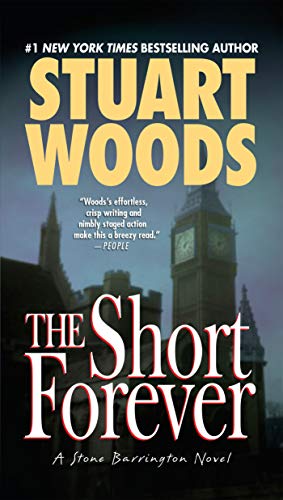 The Short Forever (A Stone Barrington Novel Book 8)