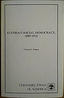 Austrian Social Democracy, 1889-1914 081910907X Book Cover