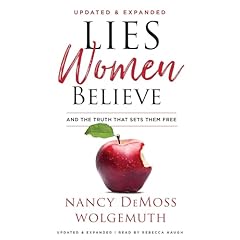 Lies Women Believe: And the Truth That Sets Them Free Audiolibro Por Nancy DeMoss Wolgemuth arte de portada