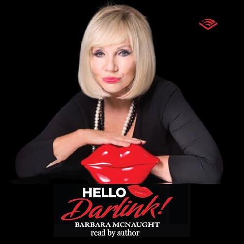 Listen to Hello Darlink! by Barbara McNaught episode artwork