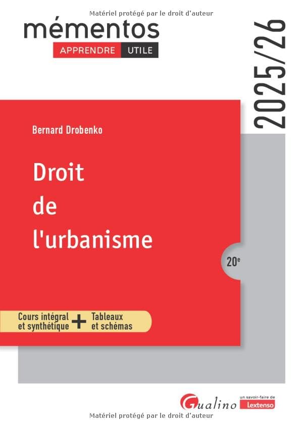 Droit de l'urbanisme : l'ouvrage de référence 2024-2025 avec schémas