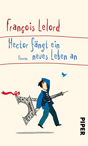 Hector fängt ein neues Leben an (Hectors Abenteuer...