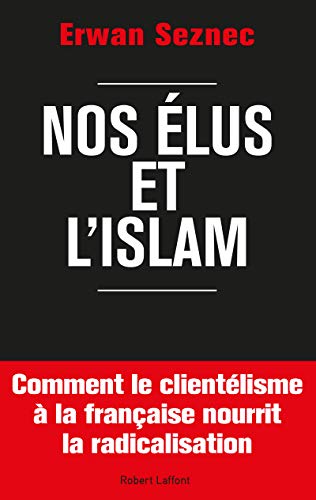 Nos élus et l'islam PDF Ebook En Ligne