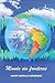 Mundo sin fronteras (Spanish Edition)