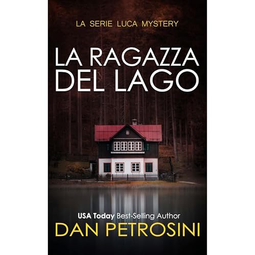 La Ragazza Del Lago Audiolibro Por Dan Petrosini arte de portada