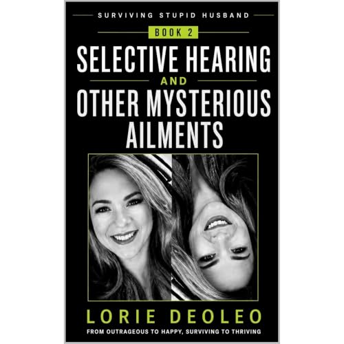 Selective Hearing and Other Mysterious Ailments Audiolibro Por Lorie Deoleo arte de portada