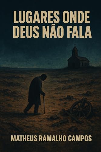 Lugares Onde Deus Não Fala