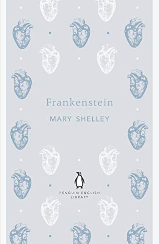 Frankenstein (The Penguin English Library) (English Edition)