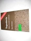 Yugoslavia: Politics, Economics and Society (Marxist Regimes Series)