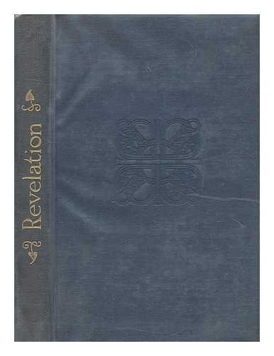  Revelation; Introduction, Authorized Version, Revised Version with Notes, Index and Map, Edited by C. Anderson Scott