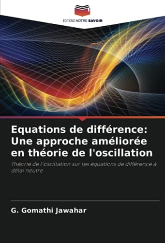 Equations De Diffrence Une Approche Amliore En Thorie De Loscillation Thorie De Loscillation Sur Les Quations