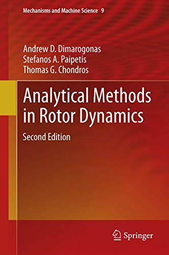 Analytical Methods in Rotor Dynamics: Second Edition: 9 (Mechanisms and Machine Science) view 2