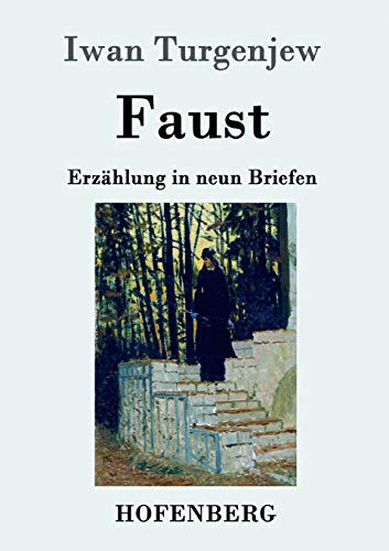 Faust: Erzählung in neun Briefen [German] 3843083231 Book Cover