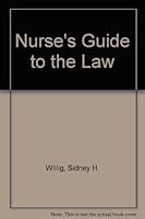 Nurse's Guide to the Law B0006DXDH8 Book Cover