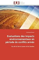 Evaluations Des Impacts Environnementaux En Pa(c)Riode de Conflits Arma(c)S 6131595437 Book Cover