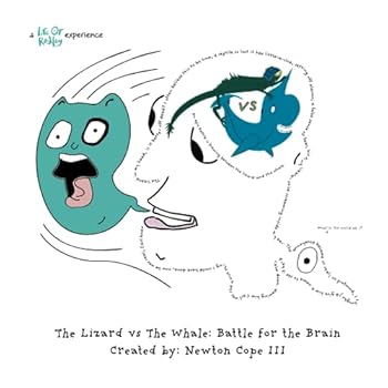 Paperback The Lizard vs the Whale: Battle for the Brain Book