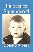 Innocence Squandered 1521488371 Book Cover