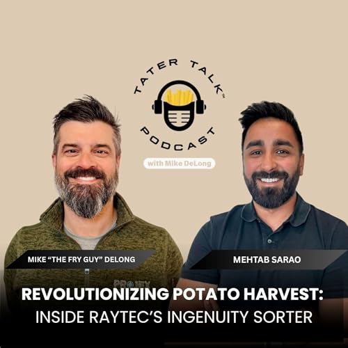 Revolutionizing Potato Harvest: Inside Raytec&rsquo;s Ingenuity Sorter With Mehtab Sarao