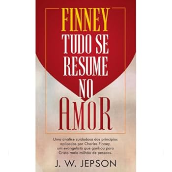 Paperback Finney Tudo se Resume no Amor - J. W. Jepson [Portuguese] Book