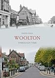Woolton Through Time