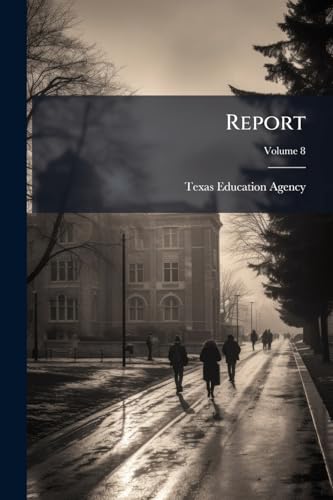 Report; Volume 8