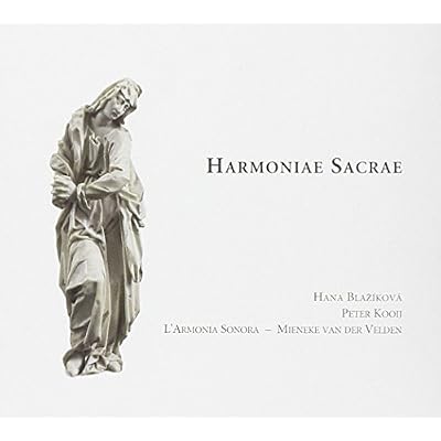 Harmoniae Sacrae - 17th-century German Sacred Cantatas /Blazikov&aacute; &middot; Kooij &middot; L'Armonia Sonora