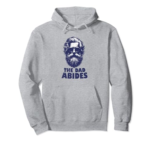 The Dad Abides Retro Fathers Day or Daddy Birthday Sudadera con Capucha