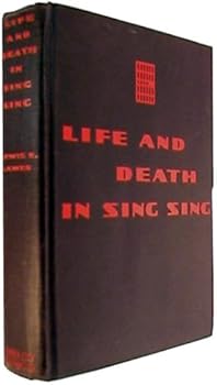 Hardcover Life and Death in Sing Sing Book