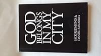 God Belongs in My City 1937514021 Book Cover