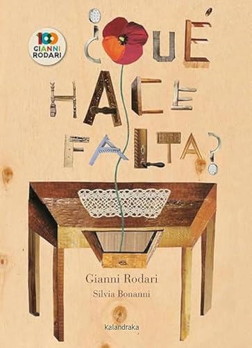 ¿Qué hace falta? (libros para soñar)