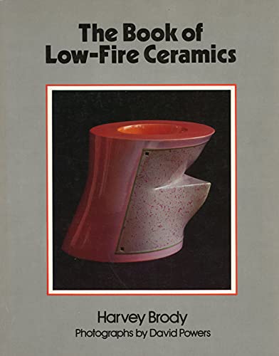The book of low-fire ceramics 003042111X Book Cover