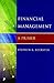 Financial Management: A Primer