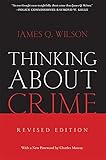 Thinking About Crime