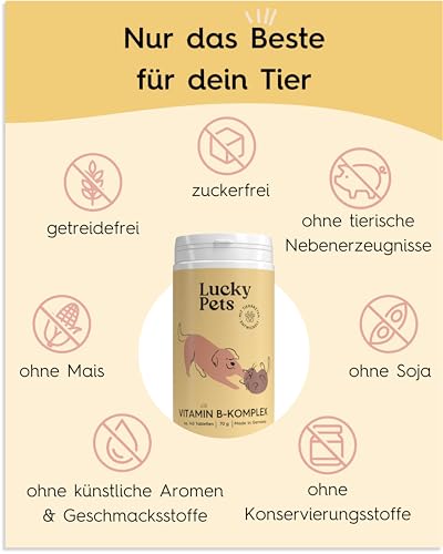 Vitamin B-Komplex Hund 140 Tabletten I Alle 7 B-Vitamine, Starke Nerven & Immunsystem, hochdosiert, Deutscher Hersteller I hohe Akzeptanz I Lucky Pets