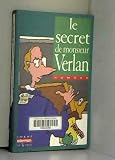 Le secret de monsieur Verlan