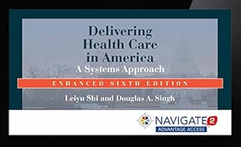 Hardcover Navigate 2 Advantage Access for Delivering Health Care in America Book