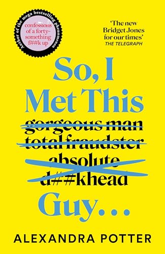 Bild: So, I Met This Guy . . .: The perfect laugh-out-loud read for women who have had ENOUGH! f�r 19,13 EUR (-18%) statt 23,32 EUR bei amazon.de