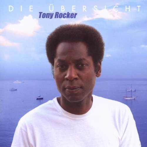 Die Ubersicht by Tony Rocker