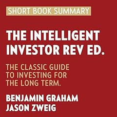 Summary of The Intelligent Investor Rev Ed. Audiolibro Por Ideabrew Studios arte de portada