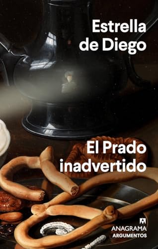El Prado inadvertido: 580 (Argumentos)