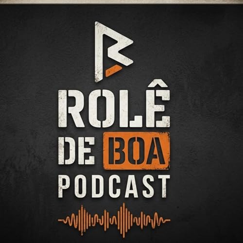 Rol&ecirc; de boa Podcast cover art