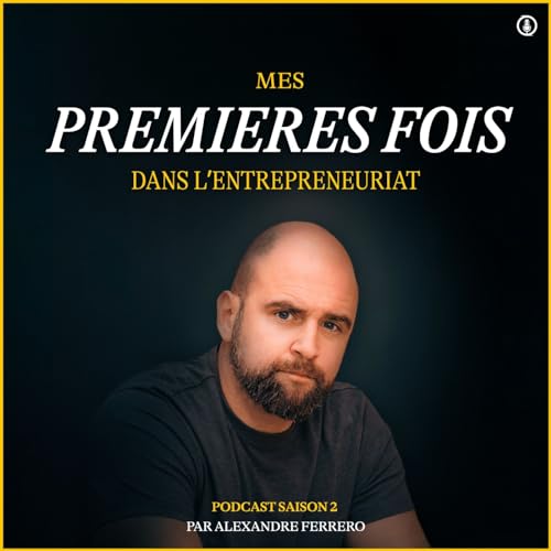 『Mes premi&egrave;res fois dans l'entrepreneuriat』のカバーアート