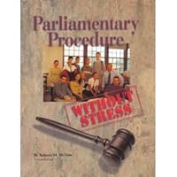 Parliamentary Procedure Without Stress 0882103385 Book Cover