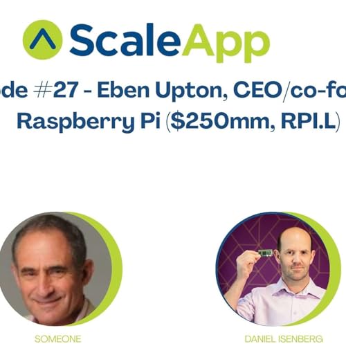 Episode #28 - Raspberry Pi's Just Desserts - How to be a $250 million category creator Titelbild