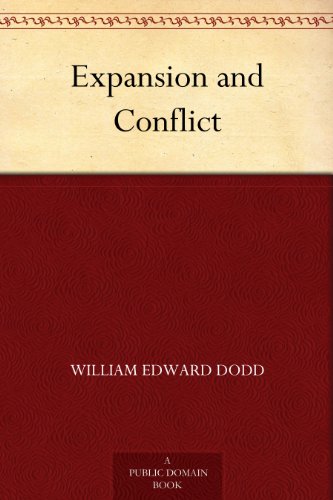 Expansion and Conflict