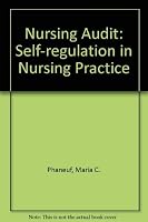 The nursing audit: Self-regulation in nursing practice 0838570054 Book Cover