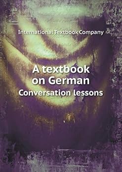 Paperback A textbook on German Conversation lessons Book
