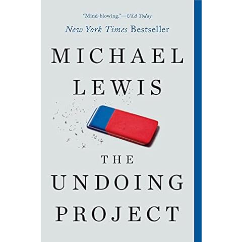 The Undoing Project: A Friendship That Changed Our Minds Cover