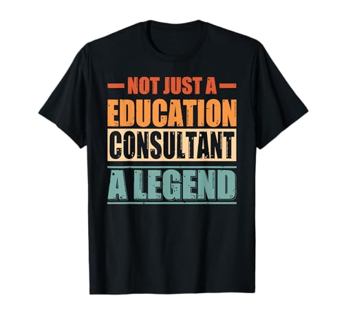 Funny Quote Retro Education Consultant Camiseta