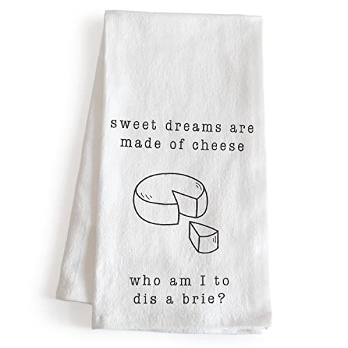 MAINEVENT Sweet Dreams are Made of Cheese Who Am I to Dis A Brie Funny Dish Towel 18x24 Inch